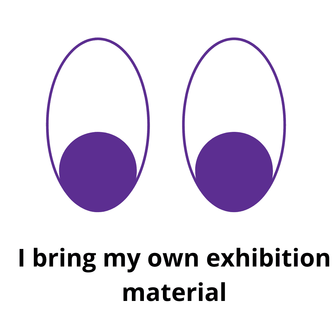 Free space :  I bring my own exhibition material
